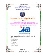 Đề tài Tìm hiểu hoạt động dịch vụ tại ngân hàng Military Bank (Ngân Hàng Quân Đội) tại địa bàn Thừa Thiên Huế (Số 3 - Đường Hùng Vương - TP. Huế)