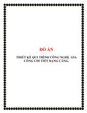 Đồ án Thiết kế qui trình công nghệ gia công chi tiết dạng càng