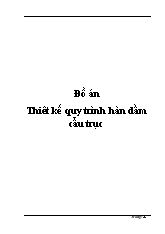 Đồ án Thiêt kế quy trình hàn dầm cẩu trục