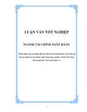 Hoàn thiện công tác thẩm định tài chính dự án kinh doanh, sản xuất của doanh nghiệp tại chi nhánh ngân hàng nông nghiệp và phát triển nông thôn thành phố Vinh, tỉnh Nghệ An