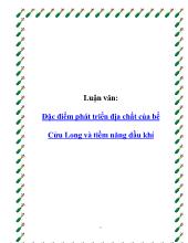 Luận văn Đặc điểm phát triển địa chất của bể Cửu Long và tiềm năng dầu khí