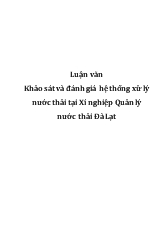Luận văn Khảo sát và đánh giá hệ thống xử lý nước thải tại Xí nghiệp Quản lý nước thải Đà Lạt