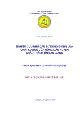 Nghiên cứu nhu cầu sử dụng giống lúa chất lượng của nông dân Huyện Châu Thành Tỉnh An Giang