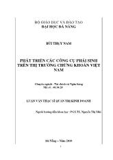 Phát triển các công cụ phái sinh trên thị trường chứng khoán Việt Nam