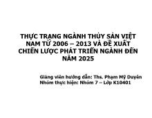 Thực trạng ngành thủy sản Việt Nam từ 2006 – 2013 và đề xuất chiến lược phát triển ngành đến năm 2025