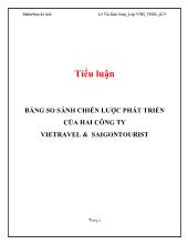 Tiểu luận Bảng so sánh chiến lược phát triển của hai công ty Vietravel & Saigontourist