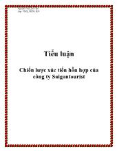 Tiểu luận Chiến lược xúc tiến hỗn hợp của công ty Saigontourist