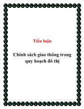 Tiểu luận Chính sách giao thông trong quy hoạch đô thị