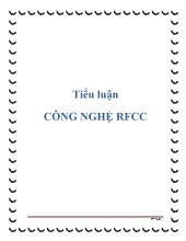 Tiểu luận Công nghệ RFCC