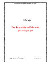 Tiểu luận Ứng dụng nghiệp vụ lễ tân ngoại giao trong du lịch