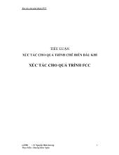 Tiểu luận Xúc tác cho quá trình chế biến dầu khí xúc tác cho quá trình FCC