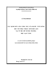 Xác định mức sẵn lòng trả của người tiêu dùng đối với thực phẩm biến đổi gen tại tp Hồ Chí Minh: trường hợp gạo vàng