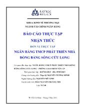 Báo cáo Thực tập nhận thức đơn vị thực tập ngân hàng thương mại cổ phần phát triển nhà đồng bằng Sông Cửu Long