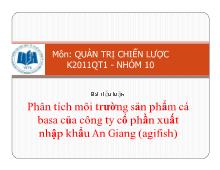 Tiểu luận Phân tích môi trường sản phẩm cá basa của công ty cổ phần xuất nhập khẩu An Giang (agifish)