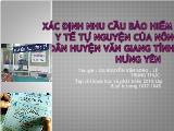 Xác định nhu cầu bảo hiểm y tế tự nguyện của nông dân huyện Văn Giang tỉnh Hưng Yên