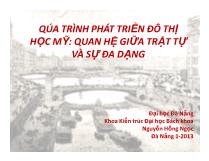 Quá trình phát triển đô thị học Mỹ: quan hệ giữa trật tự và sự đa dạng