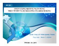 Đề tài Chất lượng dịch vụ ngân hàng trực tuyến và sự hài lòng của khách hàng