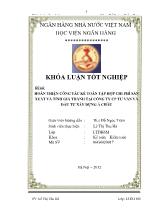 Đề tài Hoàn thiện công tác kế toán tập hợp chi phí sản xuất và tính giá thành tại công ty cổ phần tư vấn và đầu tư xây dựng á châu