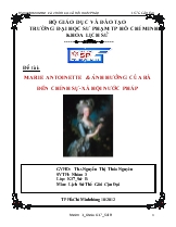 Đề tài Marie antoinette và ảnh hưởng của bà đến chính sự - Xã hội nước pháp