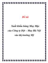 Đề tài Xuất khẩu hàng May Mặc của Công ty Dệt – May Hà Nội vào thị trường Mỹ
