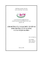 Luận văn Ảnh hưởng của 3 loại thức ăn lên sự sinh trưởng và tỷ lệ sống cá tai tượng da beo