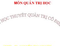Những đóng góp của các học thuyết quản trị cổ điển đối với lý thuyết quản trị hiện đại