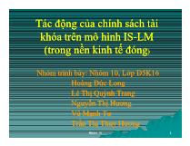 Tác động của chính sách tài khóa trên mô hình IS - LM (trong nền kinh tế đóng)