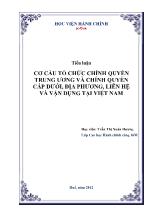 Tiểu luận Cơ cấu tổ chức chính quyền trung ương và chính quyền cấp dưới, địa phương, liên hệ và vận dụng tại Việt Nam