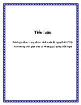 Tiểu luận Đánh giá thực trạng chính sách quản lý ngoại hối ở Việt Nam trong thời gian qua và những giải pháp kiến nghị