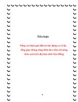 Tiểu luận Nâng cao hiệu quả đầu tư xây dựng cơ sở hạ tầng giao thông nông thôn theo tiêu chí nông thôn mới trên địa bàn tỉnh Lâm Đồng