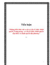 Tiểu luận Những kiến thức rút ra từ cơ cấu tổ chức chính quyền Trung ương cơ cấu tổ chức chính quyền cấp dưới và chính quyền địa phương