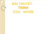 Bài thuyết trình: Làm rõ Quy luật sự thống nhất và đấu tranh giữa các mặt đối lập