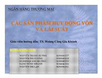 Các sản phẩm huy động vốn và lãi suất