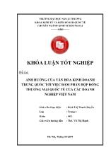 Đề tài Ảnh hưởng của văn hóa kinh doanh trung quốc tới việc đàm phán hợp đồng thương mại quốc tế của các doanh nghiệp Việt Nam