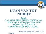 Đề tài Các giải pháp nhằm nâng cao hiệu quả sử dụng vốn lưu động tại công ty cổ phần may Đức Giang