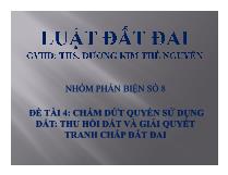 Đề tài Chấm dứt quyền sử dụng đất: thu hồi đất và giải quyết tranh chấp đất đai