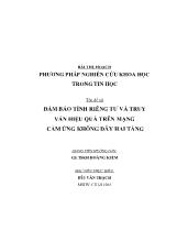 Đề tài Đảm bảo tính riêng tư và truy vấn hiệu quả trên mạng cảm ứng không dây hai tầng