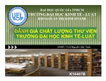 Đề tài Đánh giá chất lượng thư viện trường đại học kinh tế - Luật