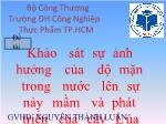 Đề tài Khảo sát sự ảnh hưởng của độ mặn trong nước lên sự nảy mầm và phát triển của cây Lúa