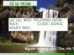 Đề tài Môi trường hôm nay - Cuộc sống ngày mai