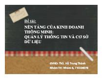 Đề tài Nền tảng của kinh doanh thông minh: quản lý thông tin và cơ sở dữ liệu