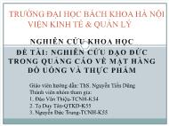 Đề tài Nghiên cứu đạo đức trong quảng cáo về mặt hàng đồ uống và thực phẩm