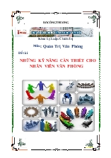 Đề tài Những kỹ năng cần thiết cho nhân viên văn phòng