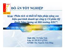 Đề tài Phân tích và thiết kế biện pháp nâng cao hiệu quả kinh doanh tại công ty Cổ phần Kỹ thuật Năng lượng và Môi trường EEC