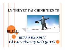 Đồ án Rủi ro đạo đức và các công cụ giải quyết