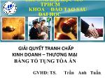 Giải quyết tranh chấp kinh doanh – Thương mại bằng tố tụng tòa án