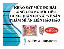 Khảo sát mức độ hài lòng của người tiêu dùng quận gò vấp về sản phẩm mì ăn liền Hảo Hảo