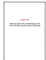 Luận văn Năng lực cạnh tranh của mặt hàng gạo Việt Nam xuất khẩu sang thị trường Trung Đông