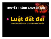 Thuyết trình: Luật đất đai