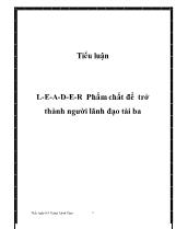 Tiểu luận L-E-A-D-E-R Phẩm chất để trở thành người lãnh đạo tài ba